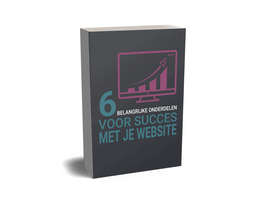 6belangrijke onderdelen voor succes met je website